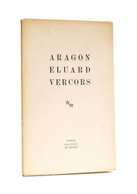 Aragon, Eluard, Vercors