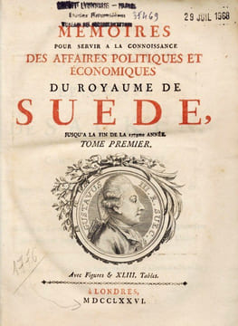 Mémoires pour servir à la connoissance des affaires politiques et économiques du royaume de Suède. [CANZLER (Johann Georg)]