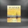 Turner in the clore gallery. Collectif