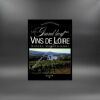 Le grand livre des vins de Loire. Michel Mastrojanni
