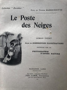 LE POSTE DES NEIGES.  