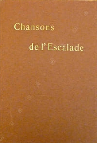 LES CHANSONS DE L'ESCALADE.