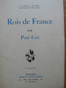 Les Rois de France par Paul Fort. 