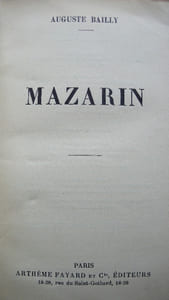 MAZARIN. de la série grandes études historiques.