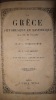 LA GRECE PITTORESQUE pittoresque et historique ancienne et moderne par Dr C. Wordsworth traduction de M. Elias Regnault illustrée de 366 gravures sur ...