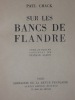 SUR LE BANC DE FLANDRE.. CHACK Paul / Gustave ALAUX ( illustrateur )