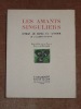 LES AMANTS SINGULIERS.. REGNIER ( Henri de )./ ROUFFE ( illustrateur)