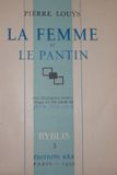 LA FEMME ET LE PANTIN.. LOUŸS Pierre /  Jean VIROLLE ( illustr...