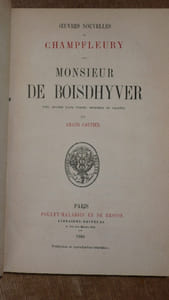 MONSIEUR DE BOISDHYVER. Oeuvres nouvelles de Champfleury.