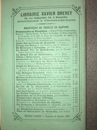 GUIDE DU BOTANISTE DANS LE DAUPHINE. Excursions bryologiques et lichénologiques pour chacune d'herborisations phanérogamiques où il est traité des propriétés et des usages au point de vue de la médecine, de l'industrie et des arts. 5ème Excursion comprenant LA GDE MOUCHEROLLE ET SES ALENTOURS, et 6ème Excursion comprenant LE GRAND- VEYMONT et le DIOIS, les FORETS du VERCORS.