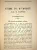GUIDE DU BOTANISTE DANS LE DAUPHINE. Excursions bryologiques et lichénologiques pour chacune d'herborisations phanérogamiques où il est traité des ...