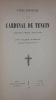 NOTICE HISTORIQUE sur le CARDINAL DE TENCIN Archevêque d' Embrun, puis de Lyon.. AUDOUY ( L' Abbé ).