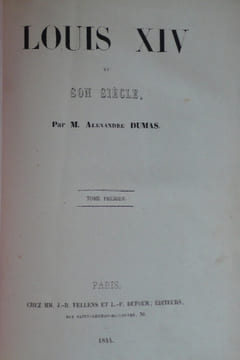 LOUIS XIV et son siècle.. DUMAS Alexandre.