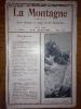 Revue LA MONTAGNE. Club alpin français. année 1908. 4 ème année. extrait du N° 4 du 20 avril 1908. soit un fascicule in 8 broché. ( l'ascension du ...