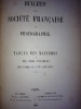 Bulletin de la société Française de Photographie. Tables des matières et des noms d'Auteurs des tômes XI à XX ( 1865-1874 ).. Bulletin de la Société ...