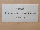 VACANCES 1949. SUISSE ET SAVOIE. 1er étape : Chamonix - Lac Cornu ( 25 juin 1949) 11 photos ;  2ème étape: Lac Cornu - Lac Blanc ( 27 juin 1949 ) 11 ...