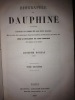 BIOGRAPHIE DU DAUPHINE contenant l ' histoire des hommes nés dans cette province, qui se sont fait remarquer dans les lettres, les sciences et les ...