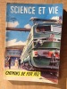 broché. couverture couleurs souple. 176 pages. très abondamment illustré. BON ETAT.. SCIENCE ET VIE. Numéro hors série. CHEMINS DE FER 1952.