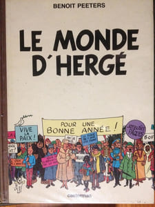  LE MONDE d'Hergé . ( TINTIN ) Casterman 1983.