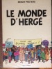  LE MONDE d'Hergé . ( TINTIN ) Casterman 1983.. PEETERS Benoit .