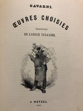 OEUVRES CHOISIES de GAVARNI. revues , corrigées et nouvellement classées par l'auteur. ETUDES DE MOEURS CONTEMPORAINES. TOME 1: Fourberies de Femmes ...