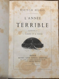 L'ANNEE TERRIBLE. SUIVI DE LA LIBERATION DU TERRITOIRE.  illustrations de Leopold Flemeng et Daniel Vierge. EDTION ILLUSTREE. 