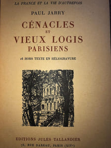 CENACLES ET VIEUX LOGIS PARISIENS. ( Collection La France et la Vie d'Autrefois )