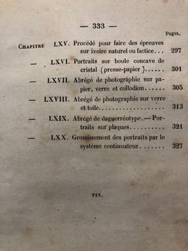 ENCYCLOPEDIE DE LA PHOTOGRAPHIE sur PAPIER , COLLODION, VERRE NEGATIF ET POSITIF ET SUR TOILE. Daguerréotype sur plaque d'argent, stéréoscope, ivoire ...