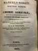 NOUVEAU MANUEL DE CHIMIE AGRICOLE, traduit sur la cinquième édition anglaise des ELEMENTS DE CHIMIE AGRICOLE DE SIR HUMPHRY DAVY. Avec les notes de M. ...