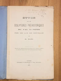 ETUDE SUR LES SCULPTURES PREHISTORIQUES DU VAL D'ENFER près des lacs des Merveilles.