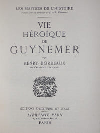 VIE HEROIQUE DE GUYNEMER .
