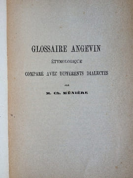 GLOSSAIRE  ANGEVIN  .. MENIERE   Charles.