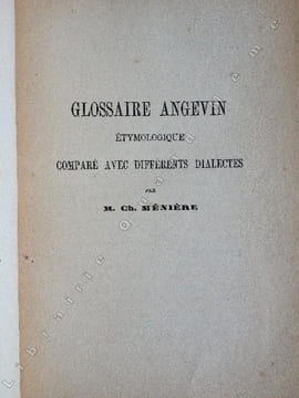 GLOSSAIRE  ANGEVIN  .. MENIERE   Charles.