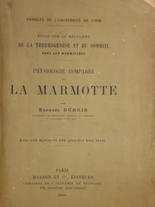 PHYSIOLOGIE  COMPAREE  de  la  MARMOTTE .