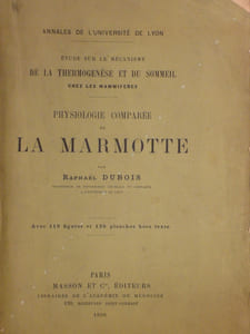 PHYSIOLOGIE  COMPAREE  de  la  MARMOTTE .