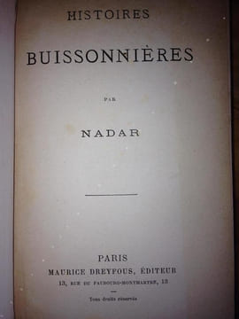 HISTOIRES BUISSONNIERES. . NADAR ( Félix Tournachon )