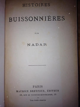 HISTOIRES BUISSONNIERES. . NADAR ( Félix Tournachon )