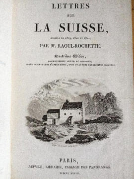 LETTRES SUR LA SUISSE . RAOUL - ROCHETTE. 