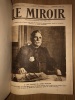 LE MIROIR. 1914-1919 journal de la guerre . Reportage. Photographie .. 