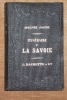 ITINERAIRE  DESCRIPTIF  ET  HISTORIQUE  DE  LA  SAVOIE.. JOANNE  Adolphe.