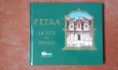 Petra. La Cité du désert
. NORMAND Isabelle et Roger
