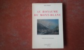 Au royaume du Mont-Blanc
. PAYOT Paul
