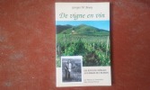 Des rives de l'Hérault aux berges de l'Hudson - Tome 3 : De vigne en vin
. BOUTY Georges M.
