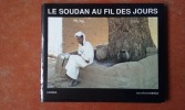 Le Soudan au fil des jours
. RIBIERE Jean-Pierre
