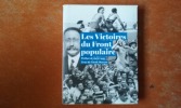 Les Victoire du Front populaire, avec les archives du journal Le Populaire
. MASSON Nicole
