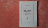 Un double domaine monastique : Besny et la Seigneurie du Mont-Fendu (877-1951)
. ROCOULET Alfred
