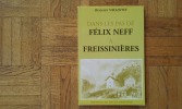 Figures d'autrefois - Dans les pas de Félix Neff à Freissinières
. VALLOTON Benjamin
