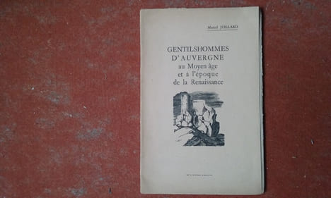 Gentilshommes d'Auvergne au Moyen âge et à l'époque de la Renaissance
. JUILLARD Marcel
