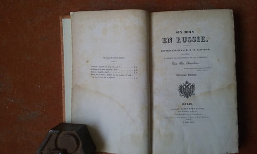 Six mois en Russie. Lettres écrites à M. X.-B. Saintines en 1826 à l'époque du couronnement de S. M. l'Empereur
