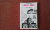 L'architecture de Michel-Ange - Avec un catalogue des œuvres de Michel-Ange par James S. Ackerman et John Newman
